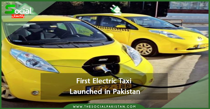 First Electric Taxi Launched in Pakistan